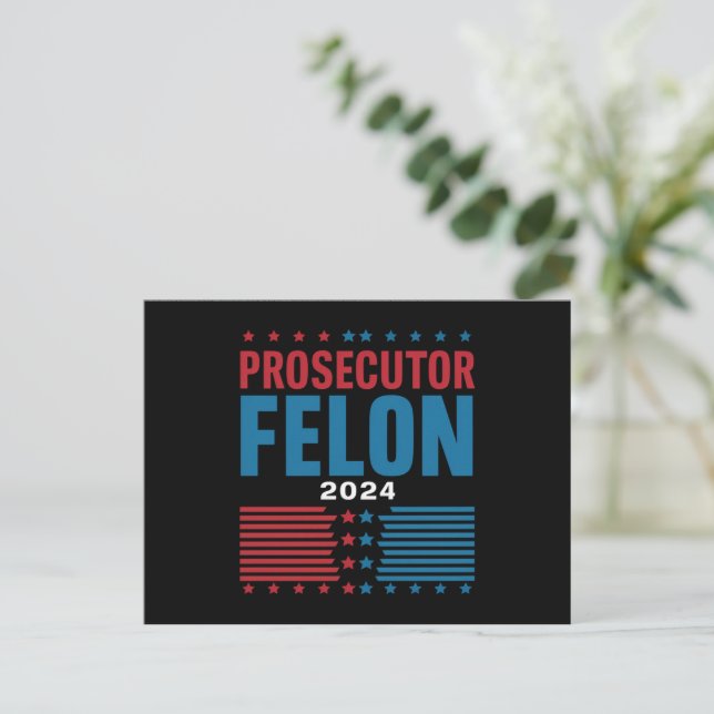 Prosecutor Vs Felon 2024 Postcard (Standing Front)