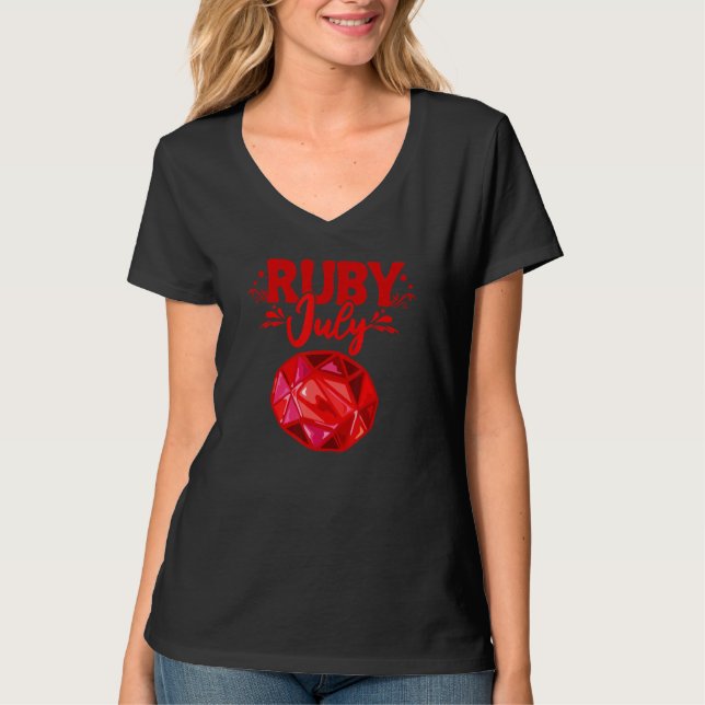 Prospecting Prospector Mining Gems Prospect   Ruby T-Shirt (Front)
