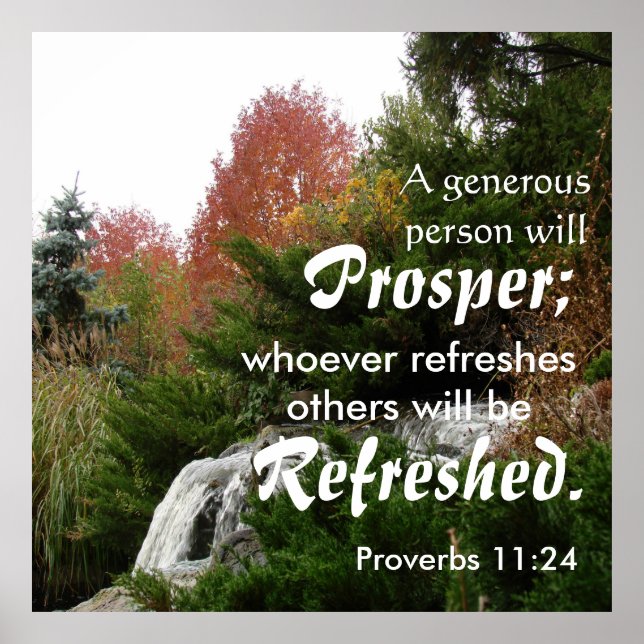 Prosper bible verse Proverbs 11:25 Poster (Front)