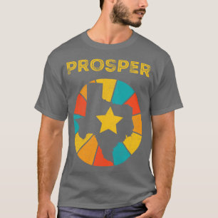 Prosper Texas Vintage Distressed Souvenir 1 T-Shirt