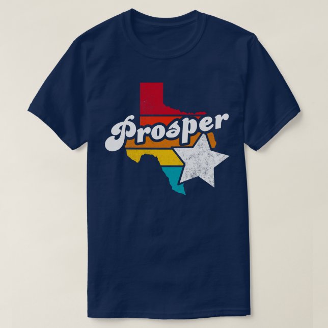 Prosper Texas Vintage Distressed Souvenir 2 T-Shirt (Design Front)