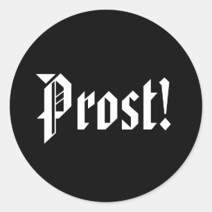 Prost Black and White Oktoberfest Classic Round Sticker