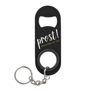 "Prost" Cheers Wedding Gift Keychain Bottle Opener