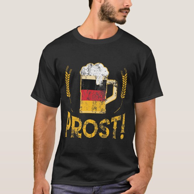Prost German Flag Beer Lover Oktoberfest T-Shirt (Front)