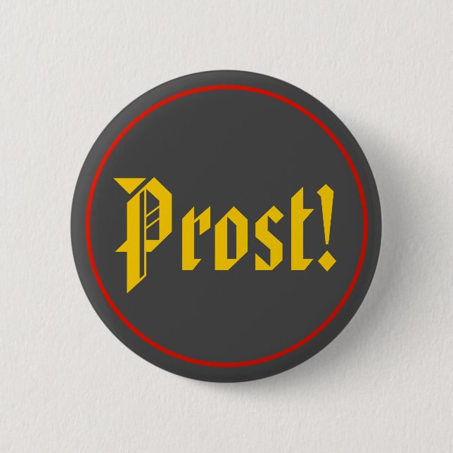 Prost Octoberfest 6 Cm Round Badge (Front)