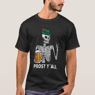 Prost Y All Skeleton Rocker Bavarian Rock T-Shirt