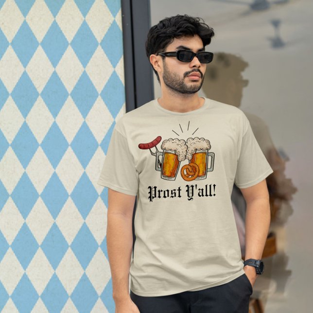 Prost Y'all T-Shirt (Creator Uploaded)