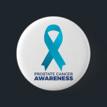 Prostate Cancer Awareness 6 Cm Round Badge<br><div class="desc">If your friend is fighting Prostate disease show them love and care with this design. it will keep them motivating. this design is for Prostate Cancer awareness, Prostate Cancer warrior and Prostate Cancer support needs. September is Prostate Cancer Awareness Month and Light Blue Ribbon is the colour of Prostate Cancer...</div>