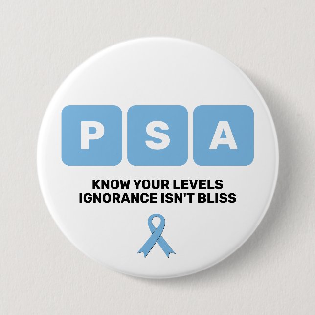 Prostate Cancer Awareness PSA  7.5 Cm Round Badge (Front)