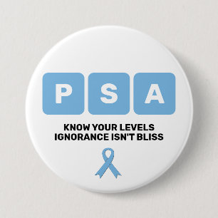 Prostate Cancer Awareness PSA  7.5 Cm Round Badge