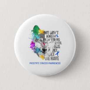 Prostate Cancer Awareness Ribbon Support Gifts 6 Cm Round Badge
