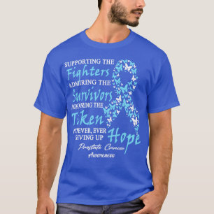 Prostate Cancer Awareness Supporting The Fighters T-Shirt
