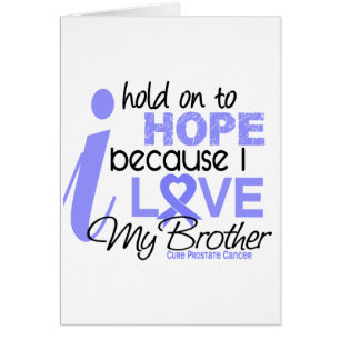 Prostate Cancer Hope for My Brother