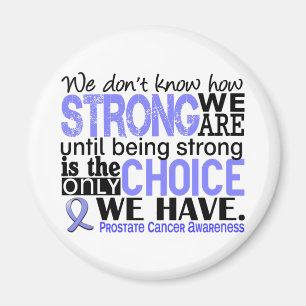 Prostate Cancer How Strong We Are Magnet