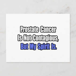 Prostate Cancer Is Not Contagious.. Postcard