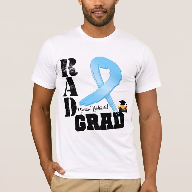 Prostate Cancer Radiation Therapy RAD Grad T-Shirt (Front)