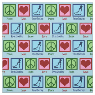 Prosthetist Peace Love Prosthetics Fabric