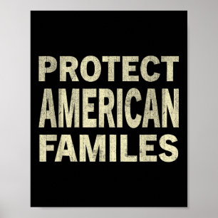 Protect American Families Memorial Day Poster