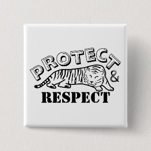 Protect and Respect 15 Cm Square Badge