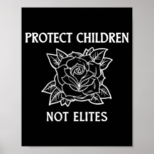 Protect children not elites poster