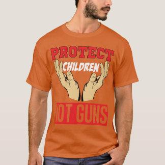 Protect Children Not Guns T-Shirt