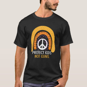 Protect Kids Not Guns Rainbow Anti Gun Gun Control T-Shirt