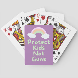 Protect Kids Not Guns Word Art Playing Cards