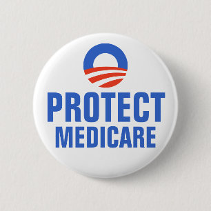 Protect Medicare Obama 2012 6 Cm Round Badge
