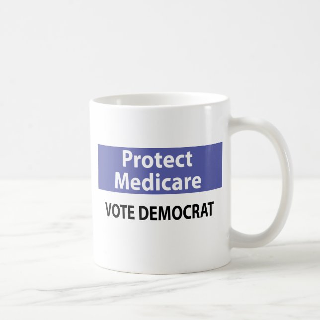 Protect Medicare: Vote Democrat Coffee Mug (Right)