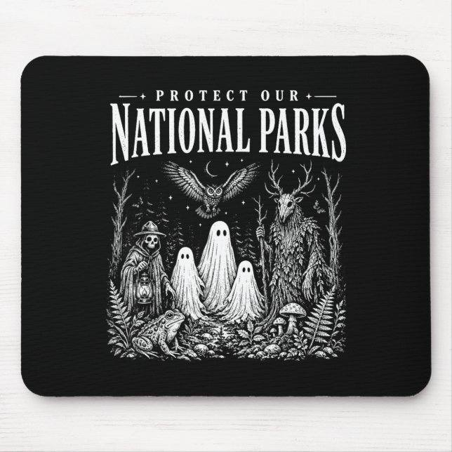 Protect national parks or haunt backyard mouse pad (Front)
