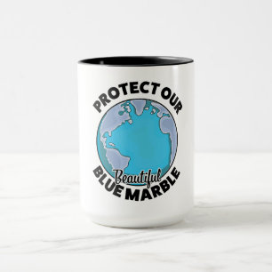 Protect Our beautiful Blue Marble Mug
