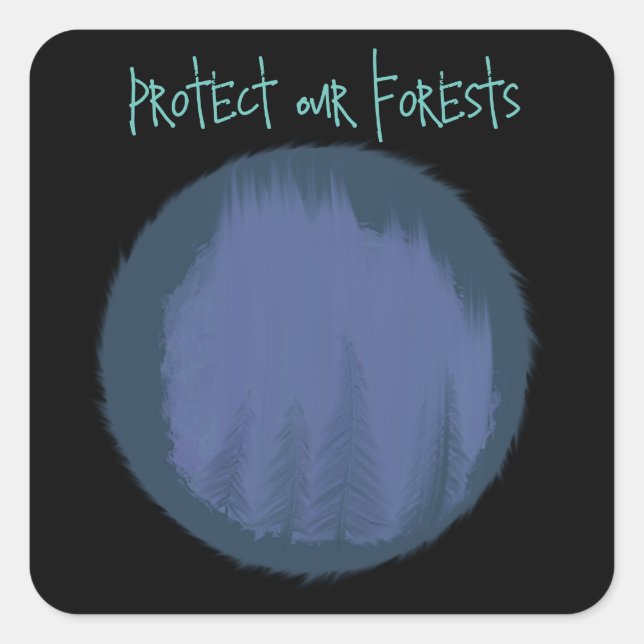 Protect Our Forests Art in Blue Circles  Square Sticker (Front)