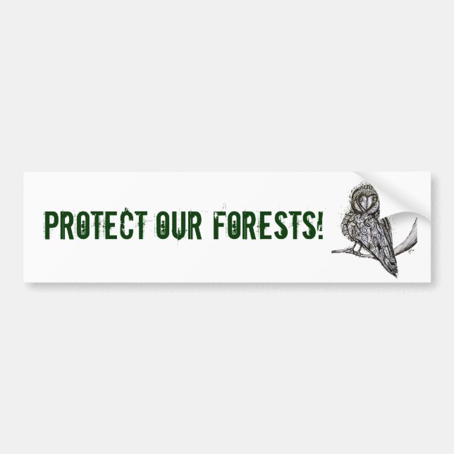 Protect Our Forests Bumper Sticker (Front)