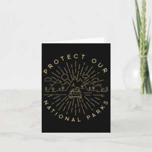 Protect Our National Parks Hiking Camping Outdoors Card