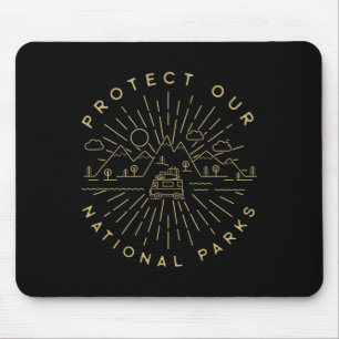 Protect Our National Parks Hiking Camping Outdoors Mouse Pad