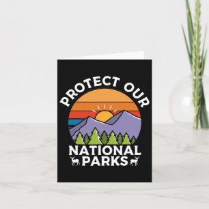 Protect Our National Parks Hiking Camping Souvenir Card
