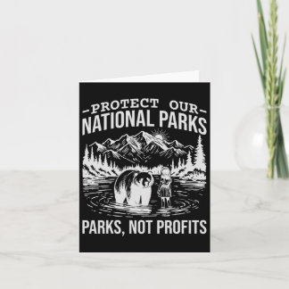 Protect Our National Parks Hiking Nature Conservat Card