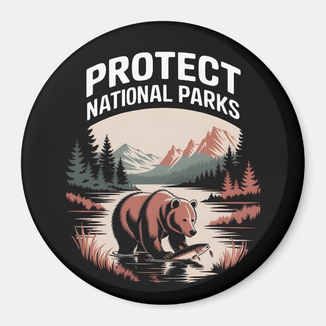 Protect Our National Parks Magnet (Front)