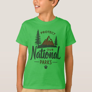 Protect Our National Parks – Nature Activist T-Shirt