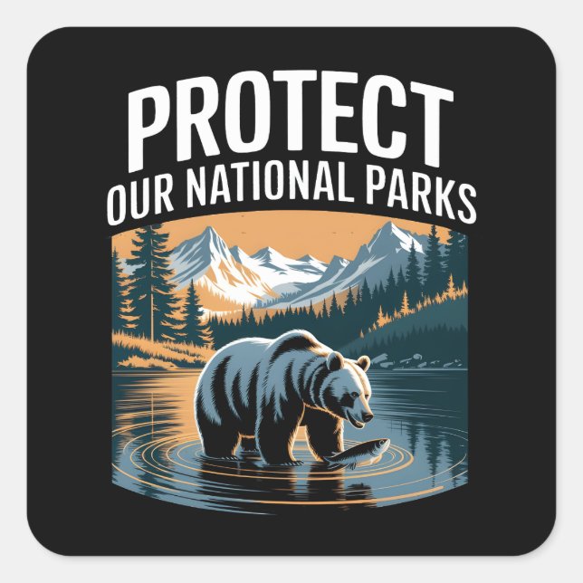 Protect Our National Parks Square Sticker (Front)