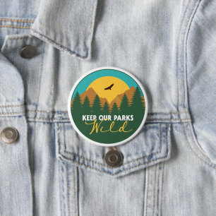 Protect Our National Parks Support 7.5 Cm Round Badge