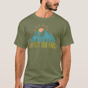 Protect Our Parks US National Parks Camping T-Shirt