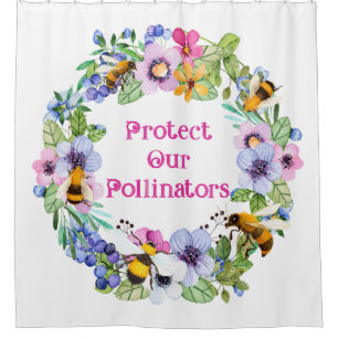 Protect Our Pollinators Bees Flowers Shower Curtain
