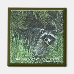 "PROTECT OUR WILD CRITTERS!" Art Magnets