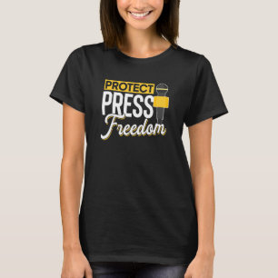 Protect Press Freedom Rights Journalism Journalist T-Shirt