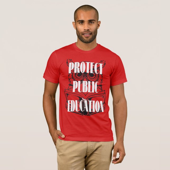 Protect Public Education T-Shirt (Front Full)