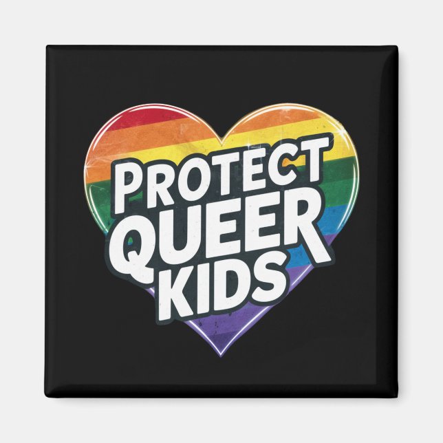 Protect Queer Kids  Rainbow Heart  LGBT Pride  Magnet (Front)