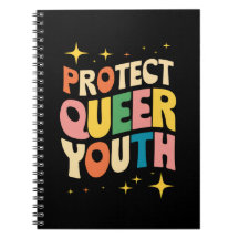 Protect Queer Youth Protect Trans Kids LGBTQ Notebook
