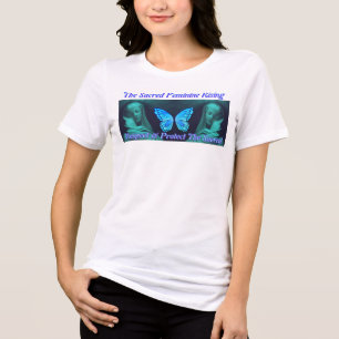 Protect & Respect The Sacred Feminine Rising Tri-Blend Shirt