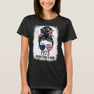 Protect Roe V Wade 1973 Abortion Is Healthcare 19 T-Shirt
